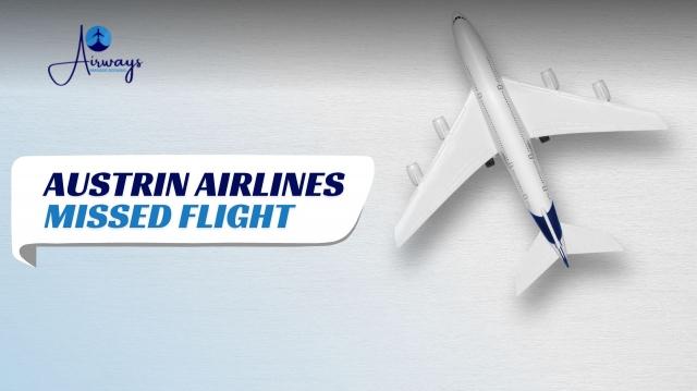What Happens If I Miss My Austrian Airlines Flight?